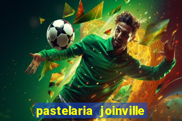 pastelaria joinville zona sul